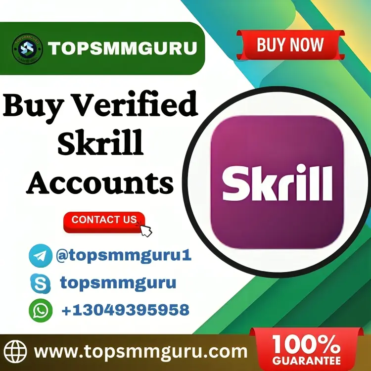 Buy Verified Skrill Accounts - TopSmmGuru 100% Trusted Site